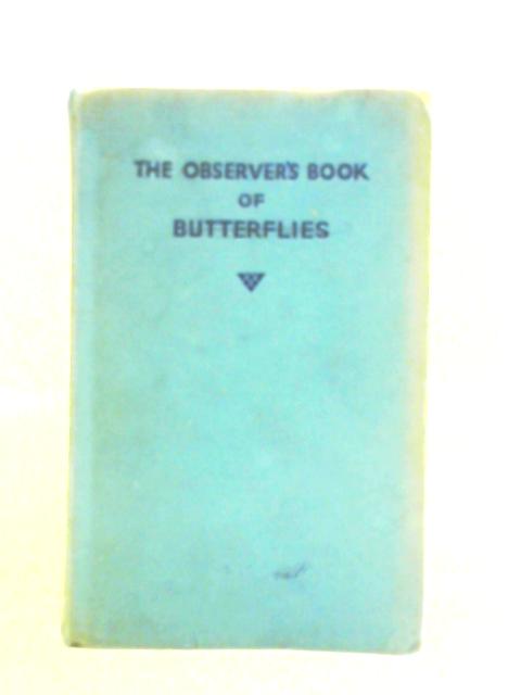 The Observer's Book of Butterflies By W. J. Stokoe