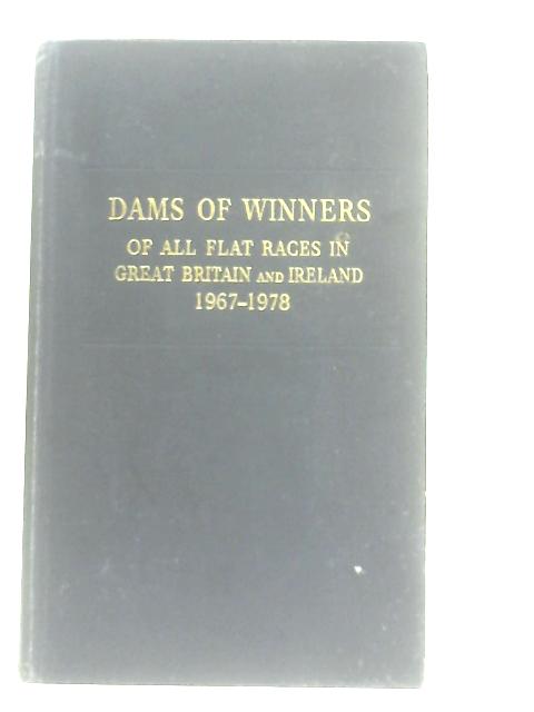 Keylock's Dams of Winners of All Flat Races in Great Britain and Ireland 1967-1978 von Johnstone Andrew & Napier Miles