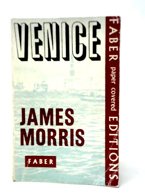 Venice By James Morris