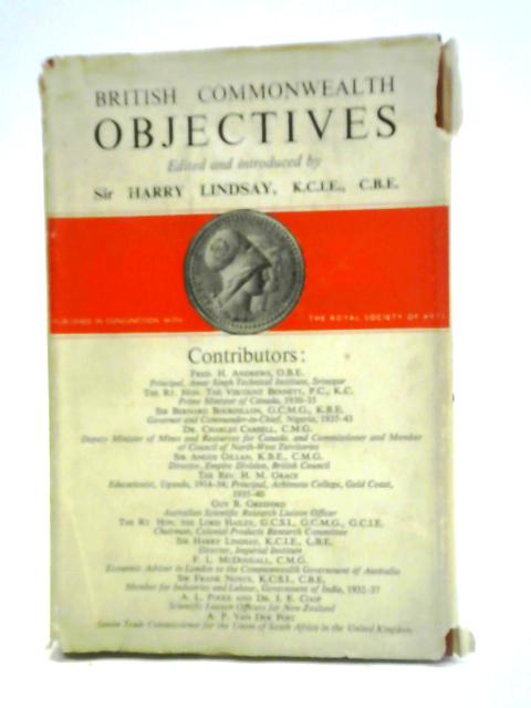 British Commonwealth Objectives von Sir Harry Lindsay