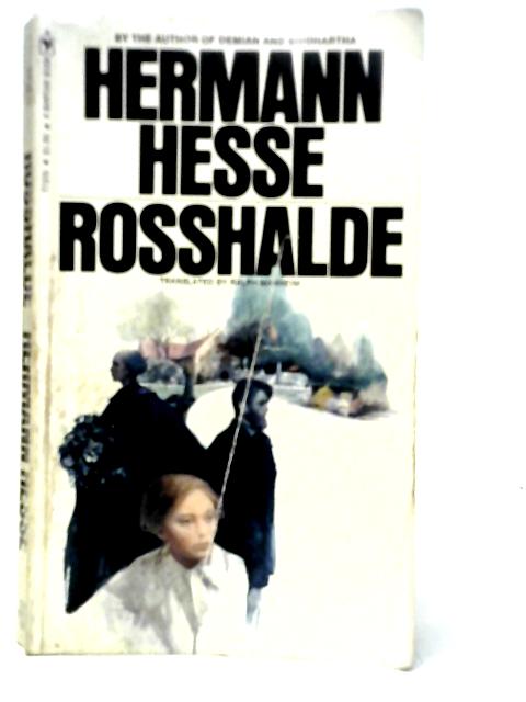 Rosshalde By Hermann Hesse