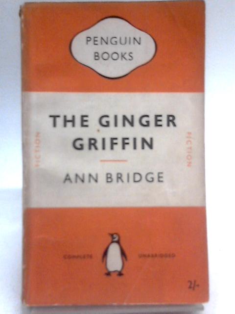 The Ginger Griffin von Ann Bridge