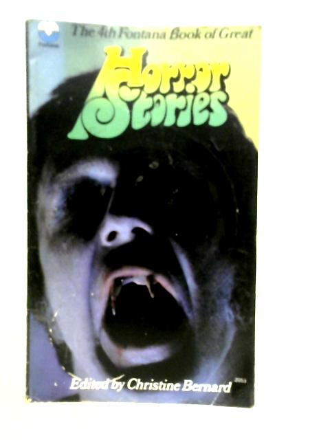 The Fourth Fontana Book of Great Horror Stories By Christine Bernard