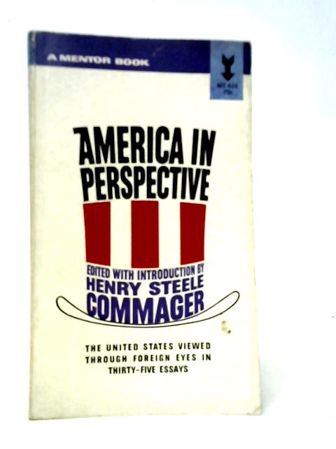 America in Perspective von Henry Steele Commager