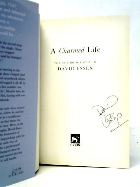 A Charmed Life: The Autobiography of David Essex By David Essex