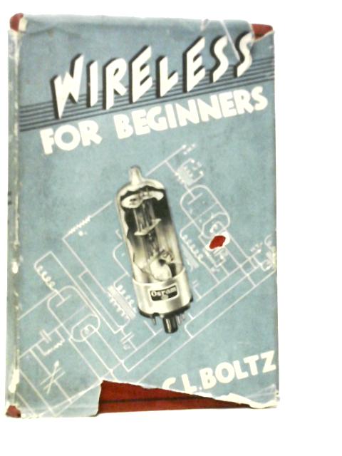 Wireless for Beginners von C.L.Boltz