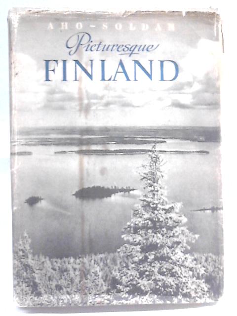 Picturesque finland von Bjorn Soldan & E. J. Paavola