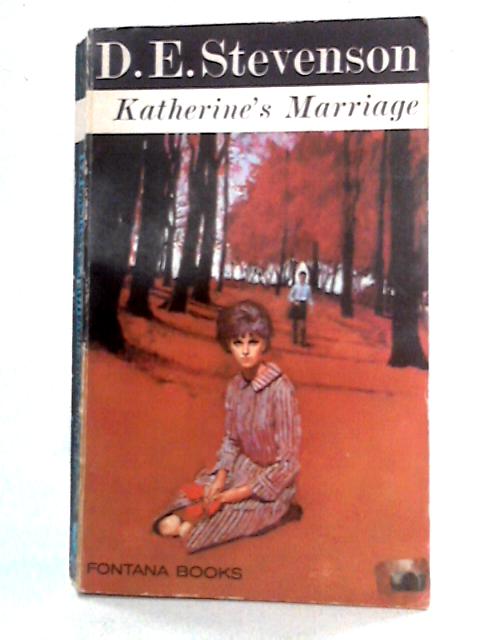Katherine's Marriage par D. E. Stevenson