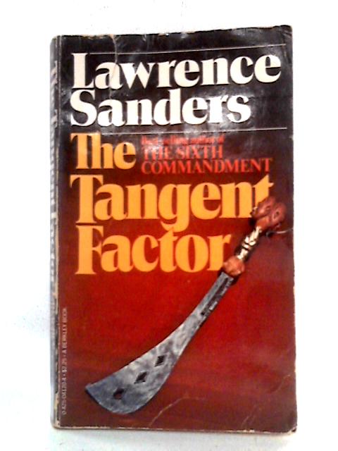 Tangent Factor By Lawrence Sanders