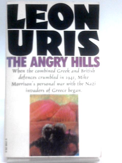 The Angry Hills By Leon Uris