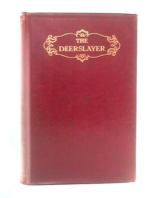 The Deerslayer: A Tale von Fenimore Cooper