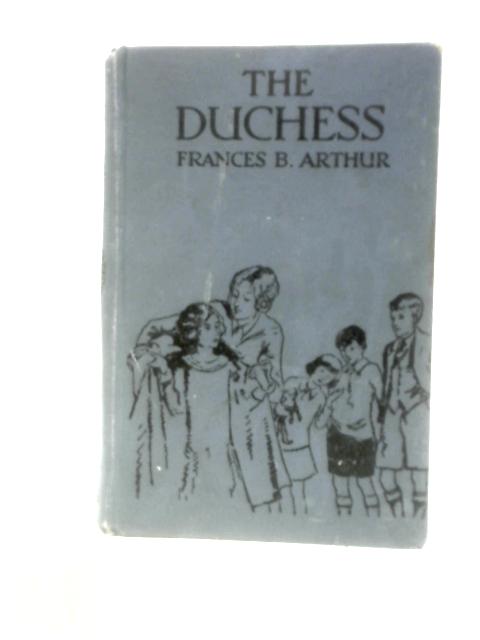 The Duchess von Frances Browne Arthur