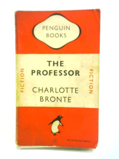 The Professor By Charlotte Bronte