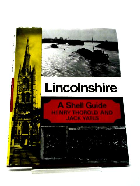 A Shell Guide - Lincolnshire von Jack Yates & Henry Thorold