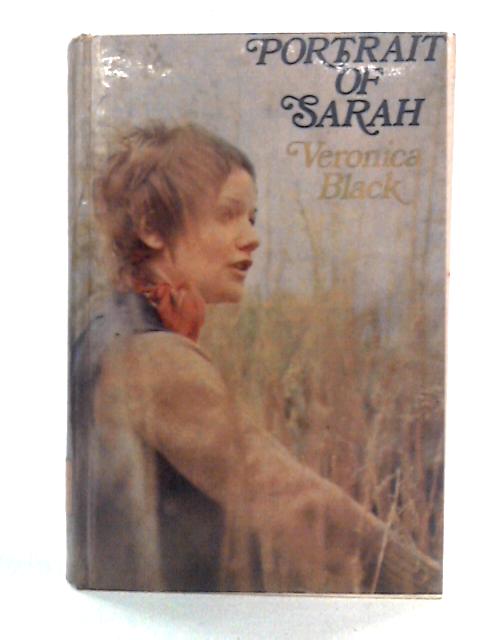 Portrait of Sarah By Veronica Black