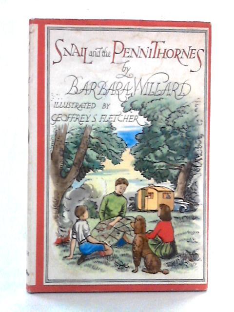 Snail and the Pennithornes von Barbara Willard