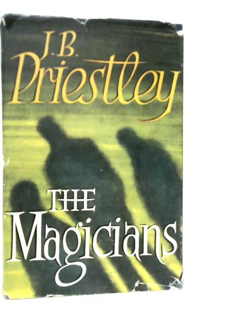 Magicians von J.B.Priestley