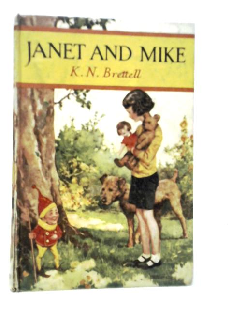 Janet and Mike By K.N.Brettell