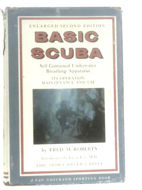 Basic Scuba von Fred M. Roberts