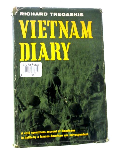 Vietnam Diary von Richard Tregaskis