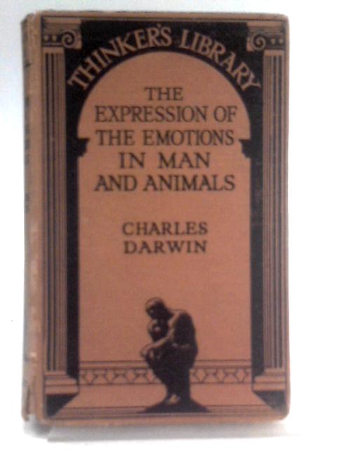 The Expression Of The Emotions In Man And Animals By Charles Darwin