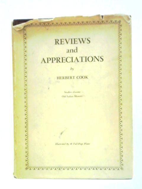 Reviews and Appreciations of Some Old Italian Masters von Herbert Cook