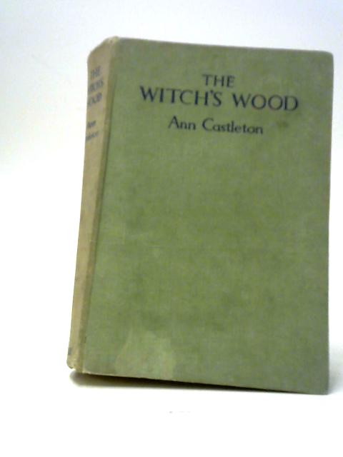 The Witch's Wood von Ann Castleton