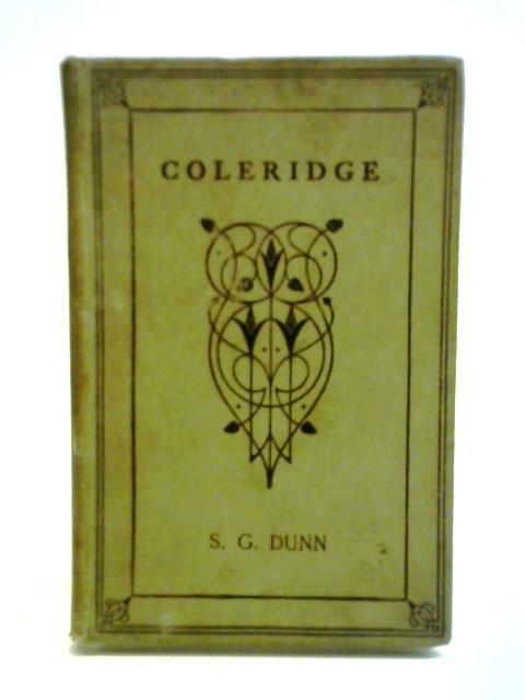 Coleridge Select Poems By Samual Taylor Coleridge S. G. Dunn