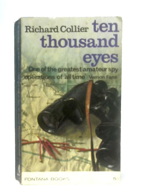 Ten Thousand Eyes By Richard Collier