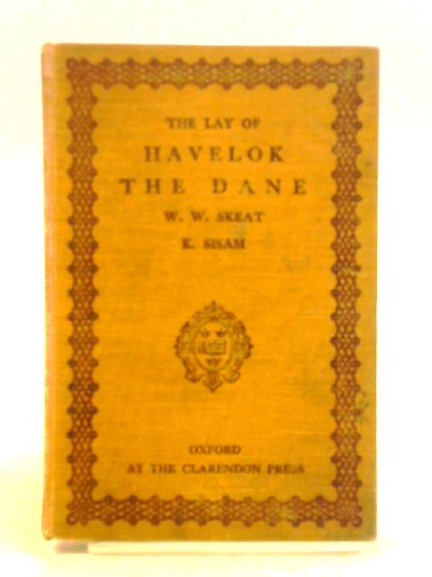 The Lay of Havelok the Dane von Rev. Walter W. Skeat