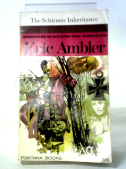 The Schirmer Inheritance von Eric Ambler