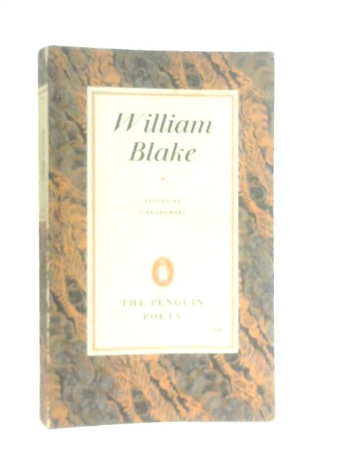 William Blake: A Selection of Poems and Letters By William Blake