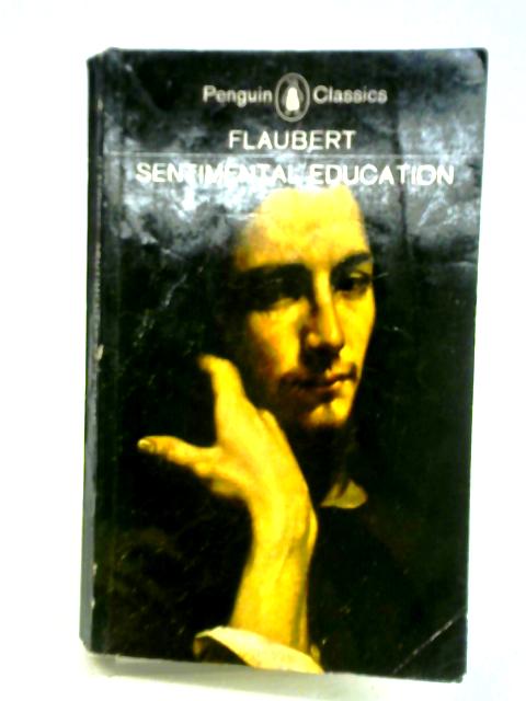 Sentimental Education By Gustave Flaubert