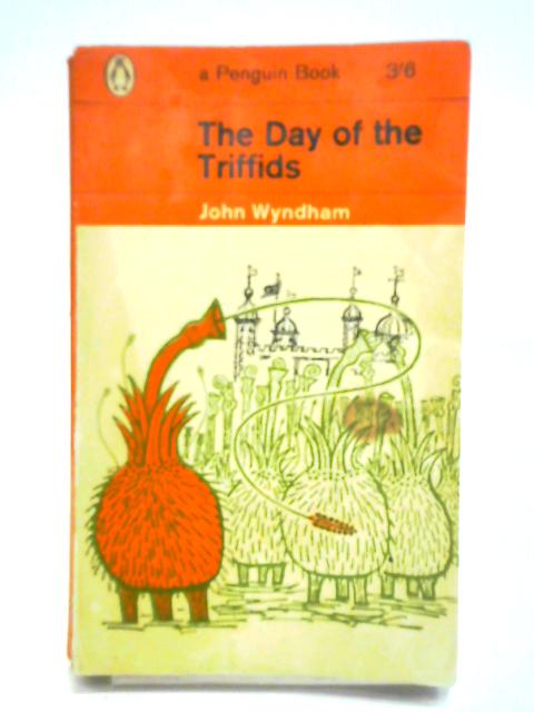 The Day of the Triffids By John Wyndham