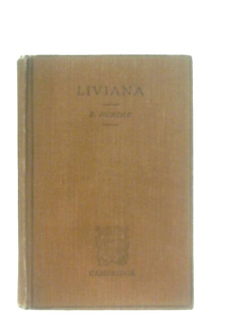 Liviana: A Second Year Latin Reader and Writer Based on Livy I and II von Eleanor Purdie