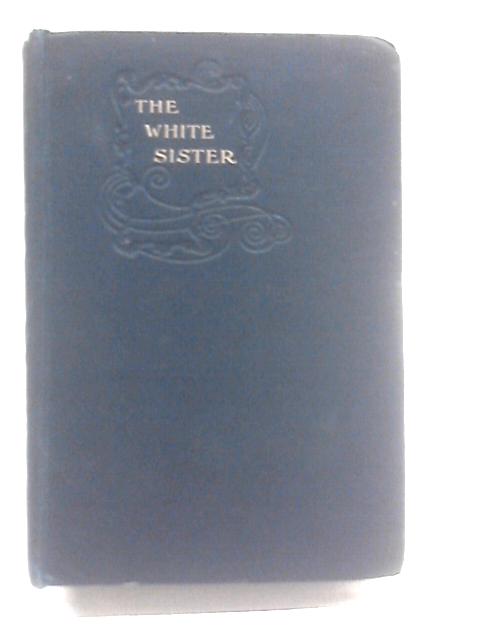 The White Sister By F. Marion Crawford