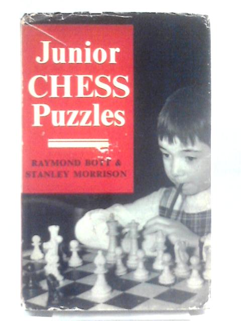 Junior Chess Puzzles By Raymond Bott