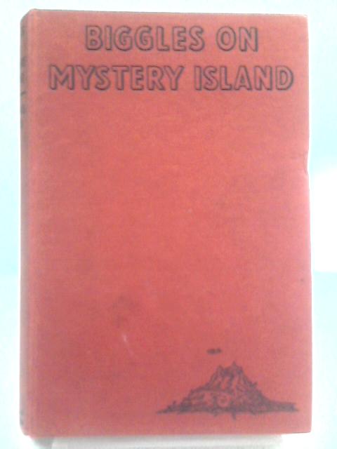 Biggles on Mystery Island von Captain W.E. Johns