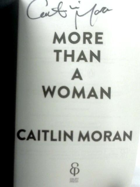 More Than a Woman von Caitlin Moran