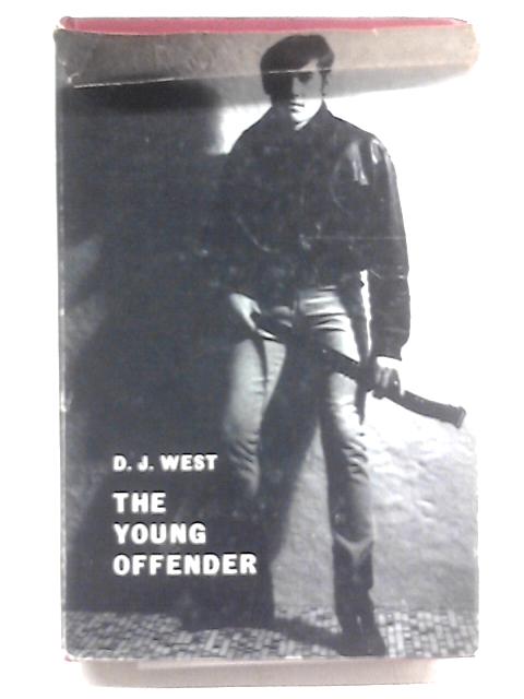 Young Offender By Donald J. West