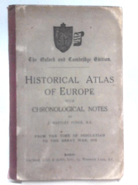 Atlas and Notes on European History von J. Hartley Fudge