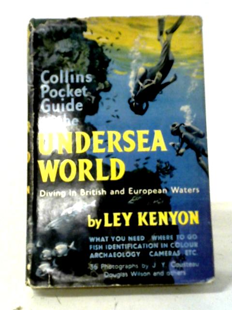 Collins' Pocket Guide to the Undersea World (Pocket guide books) By Ley Kenyon