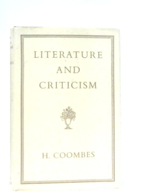 Literature and Criticism By H. Coombes