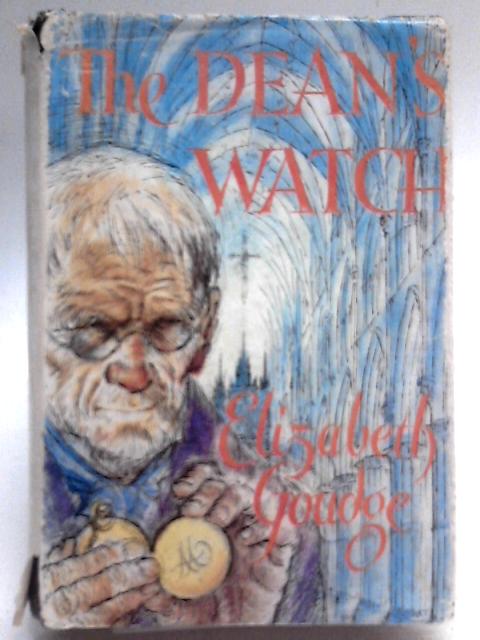 The Dean's Watch By Elizabeth Goudge