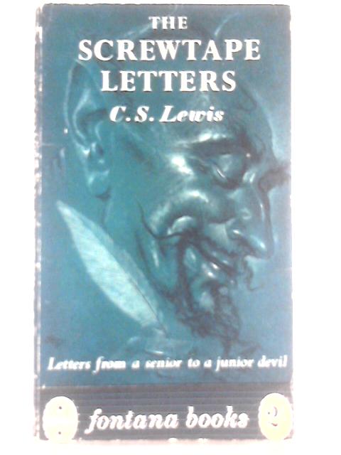 The Screwtape Letters By C.S Lewis