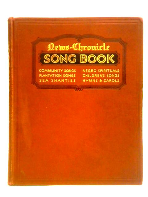 News Chronicle Song Book von T. P. Ratcliff (ed.)