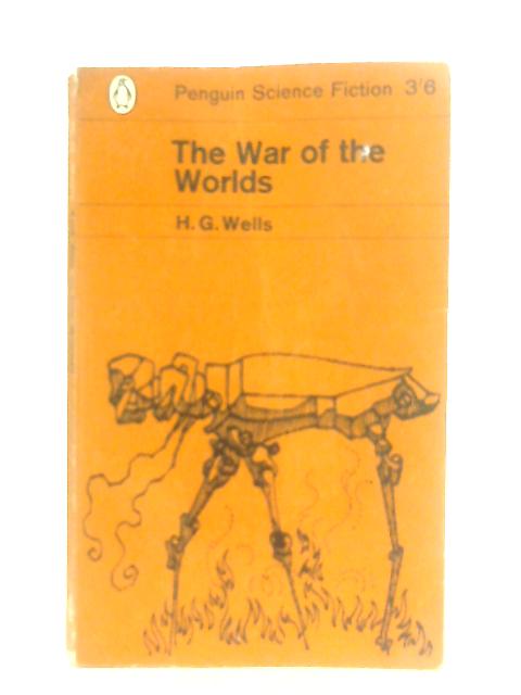 The War of The Worlds By H. G. Wells