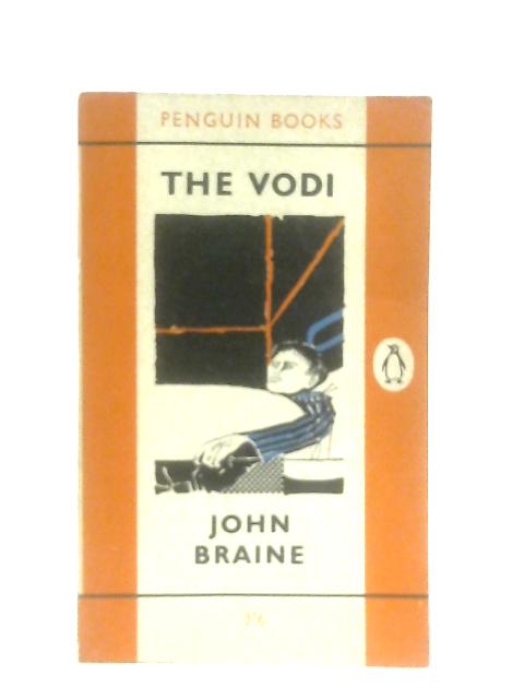 The Vodi By John Braine