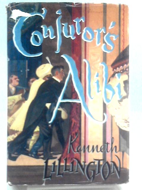 Conjuror's Alibi von Kenneth Lillington