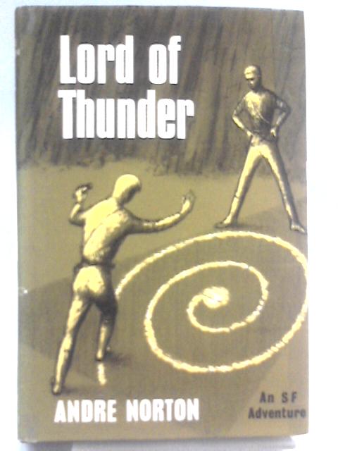 Lord of Thunder von Andre Norton